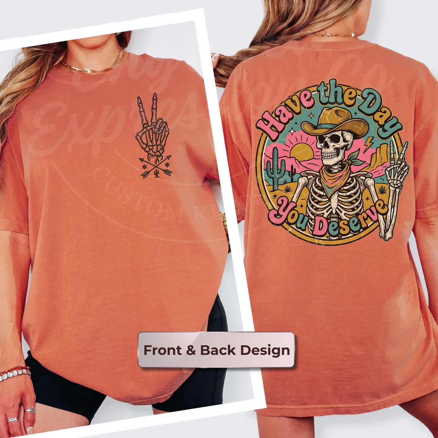 Have the Day You Deserve — Cowboy Skeleton Peace Sign T-Shirt